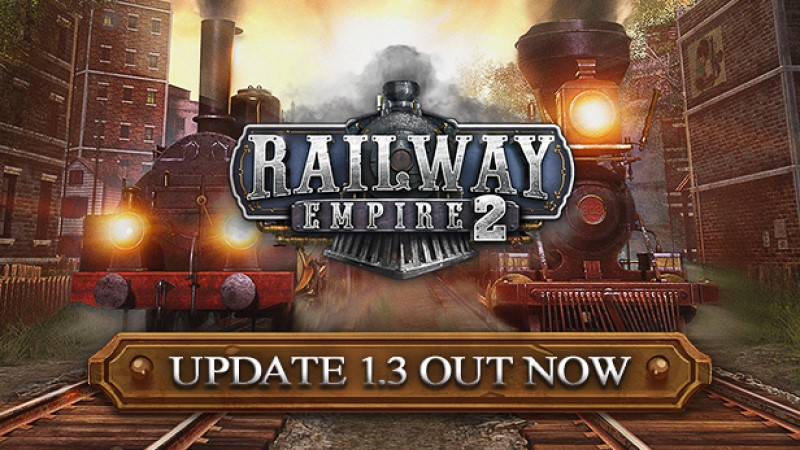 RailwayEmpire2 capsule Update1.3 1